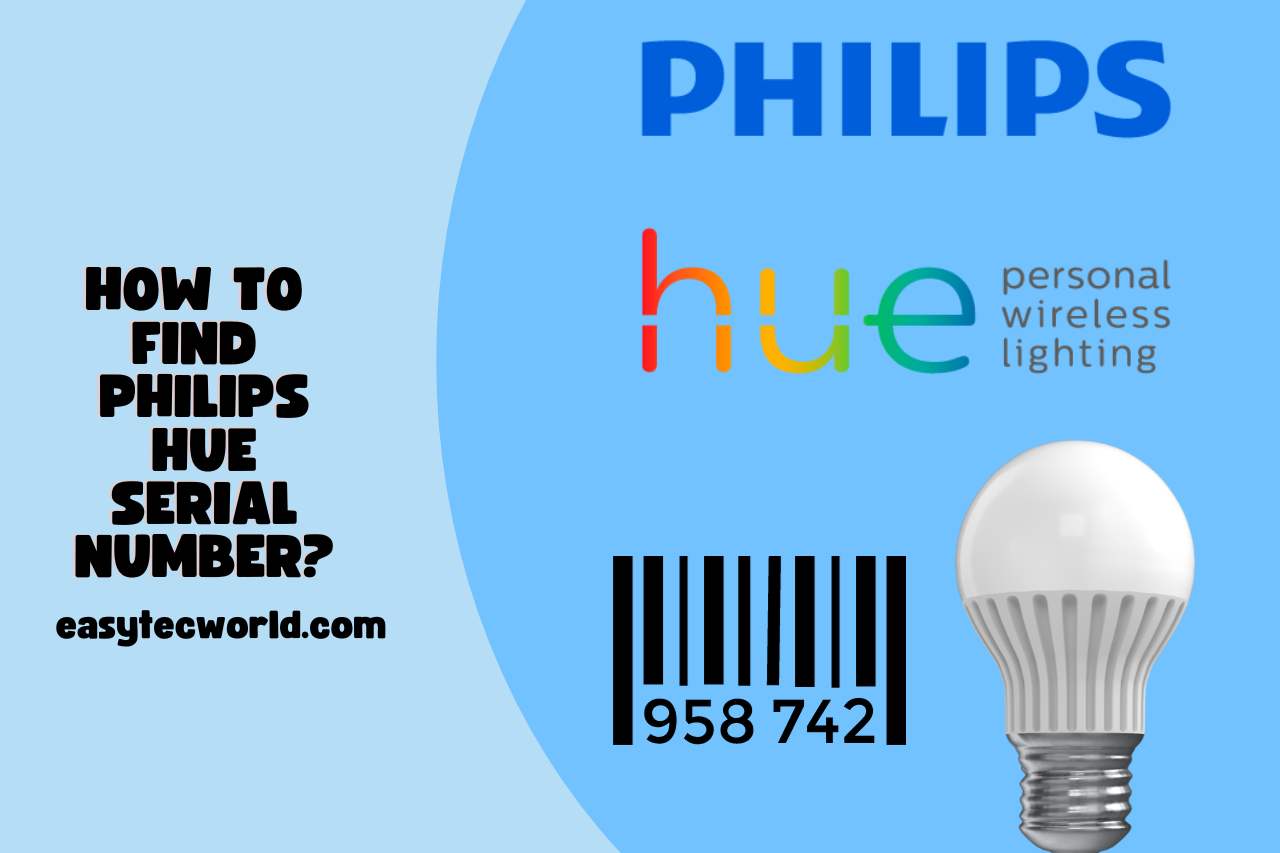 How To Find Philips Hue Serial Number